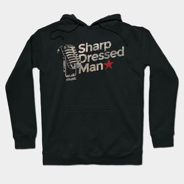 Sharp Dressed Man - Vintage Karaoke song Hoodie by G-THE BOX